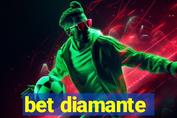 bet diamante